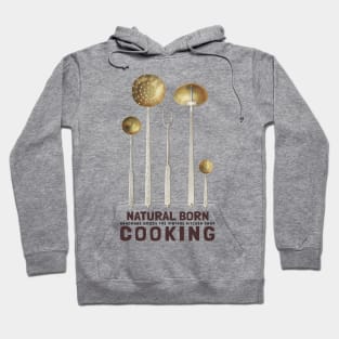 The Vintage Kitchen Shop Natural Born Cooking Hoodie